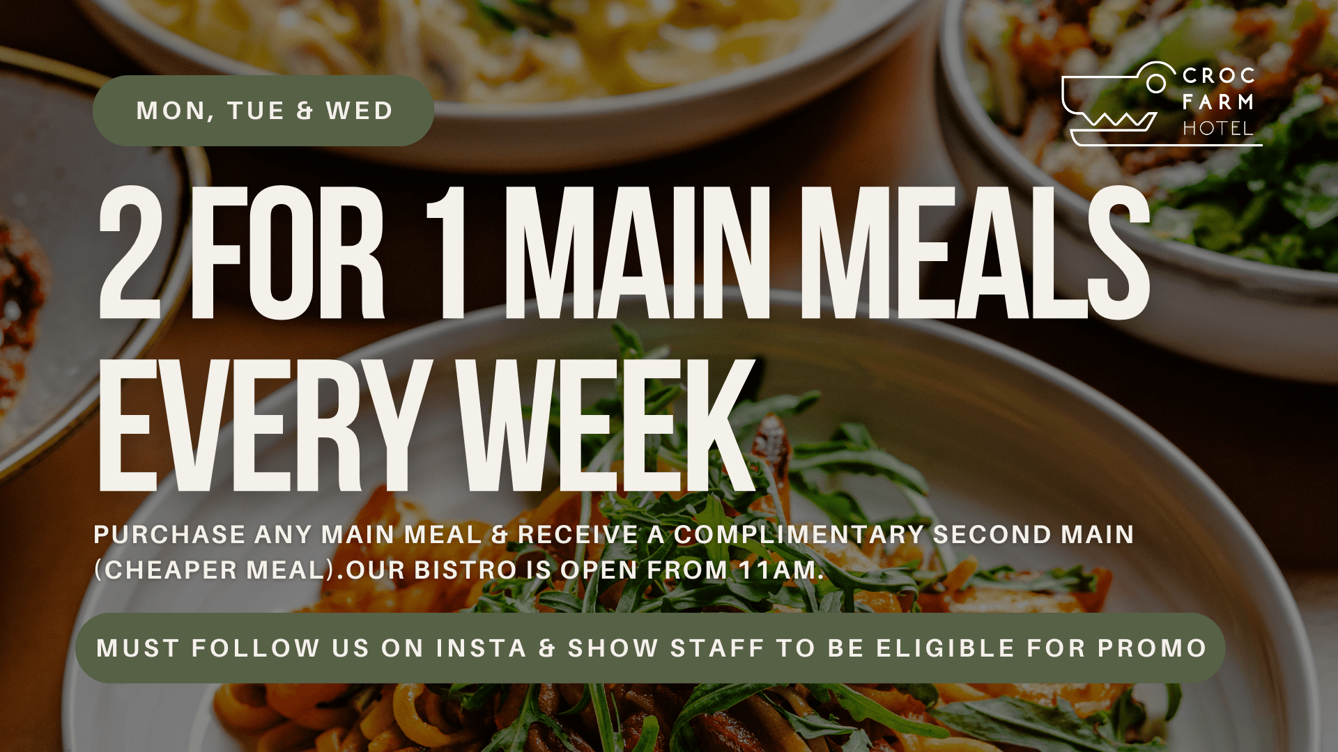 2 For 1 Main Meals